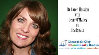 Dr Caren Hession - Headspace - Radio Interview