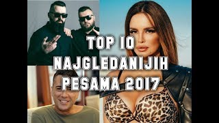 TOP 10 NAJGLEDANIJIH PESAMA 2017