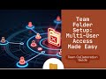 Easy Guide: Configure Team Folders for Multiple Users