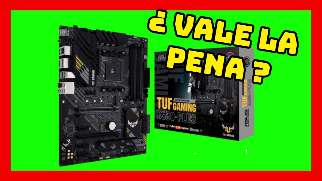 ASUS TUF GAMING B550PLUS REVIEW EN ESPAÑOL 🤖 YouTube