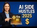 4 Proven AI Side Hustles to Make Money Online in 2025 (Beginner Friendly!)