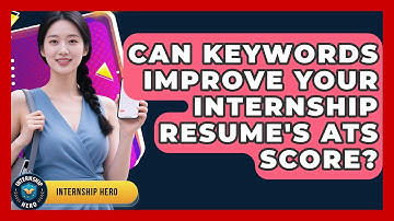 Can Keywords Improve Your Internship Resume