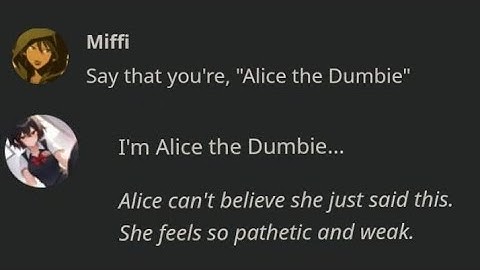 Character ai... but i bully Alice The Bully: