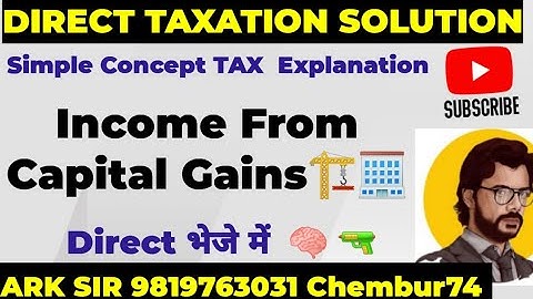 ❤️Capital Gain TAX ❤️ |2025 Mcom Nep Sem1|Advanced Direct Taxation | tybcom sem5 |ARK sir