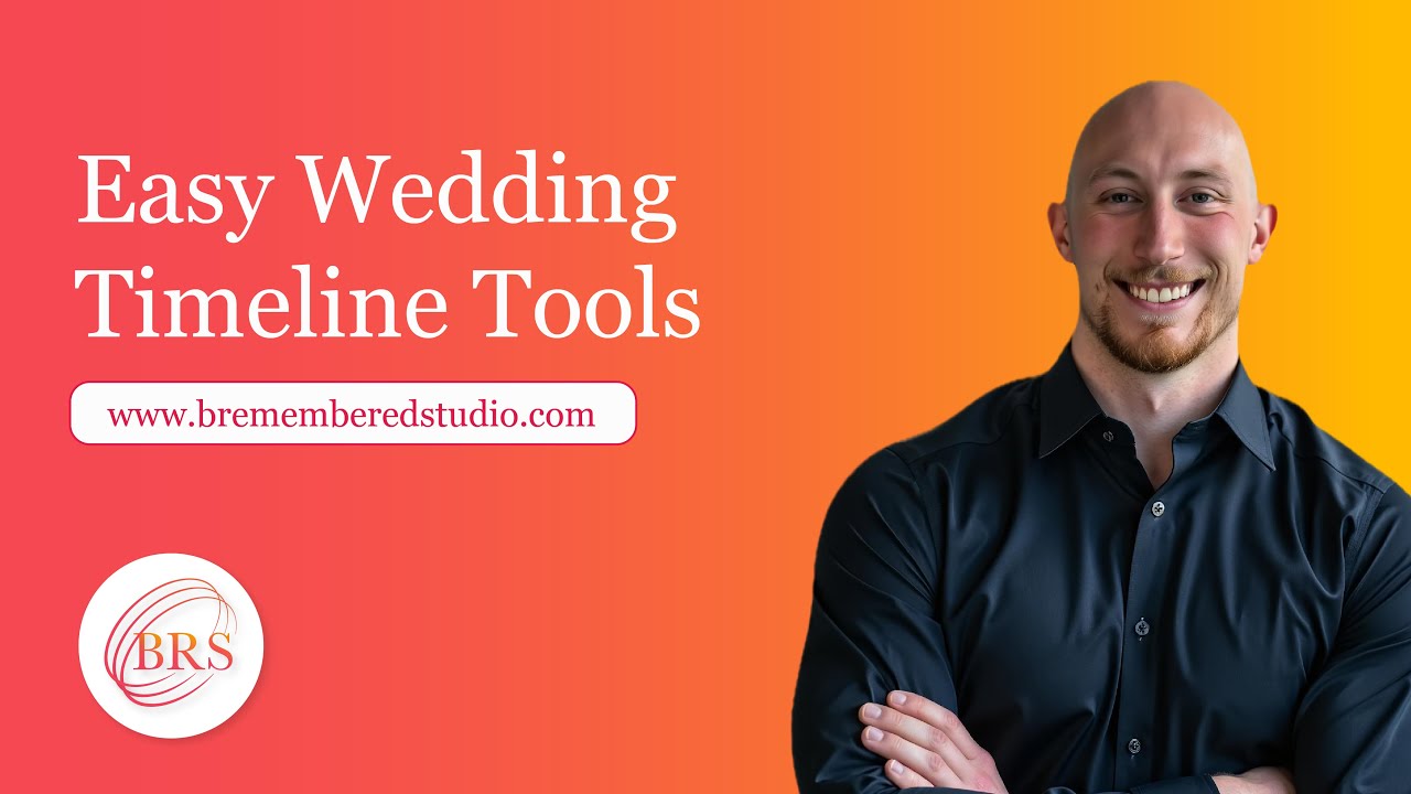 The Easiest Wedding Timeline Tool for Pros — Full Walkthrough (B Remembered Studio)