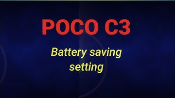 How to battery saver in android /poco c3 battery saving kaise kare full settings hindi tutorial 2022