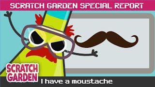 I Have a Moustache! | SPECIAL REPORT | Scratch Garden