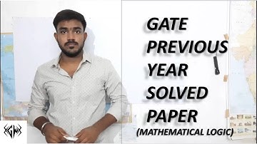 Gate previous year Solved Paper || Engineering Mathematics || Mathematical Logic (part 2)