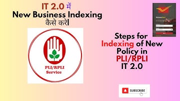 IT 2.0 में PLI/RPLI का New Business Indexing कैसे करे| How to Deposit PLI/RPLI Premium in IT 2.0