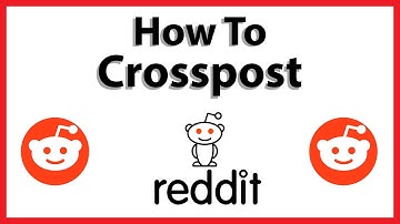 How To Crosspost In Reddit