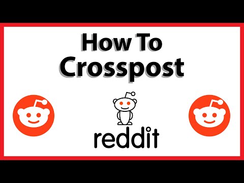 Video: ¿Cómo realizar una publicación cruzada en reddit?