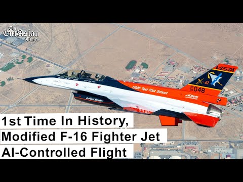 1st Time In History, Modified F-16 Fighter Jet Completed AI-Controlled Flight