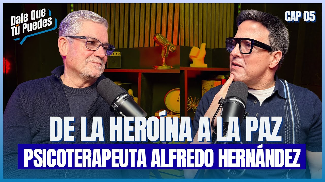 De la heroína a la Paz con el psicoterapeuta Alfredo Hernandez