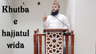 Khutba e hajjatul wida by Inamur Rahman Sanabili