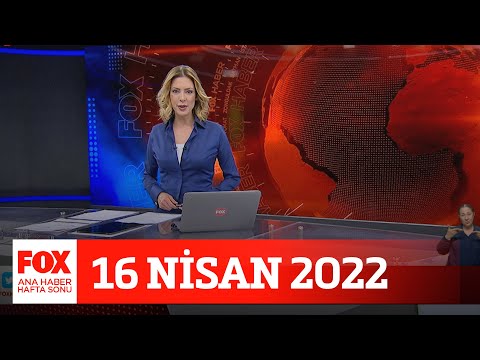 Kılıçdaroğlu, Soylu’ya rest çekti! 16 Nisan 2022 Gülbin Tosun ile FOX Ana Haber Hafta Sonu