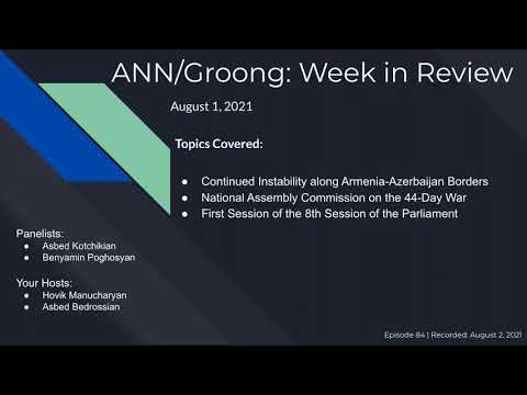 Instability on Am-Az Borders | Commission on War | 1st Sess of New Parliament | Ep #84 - Aug 1, 2021