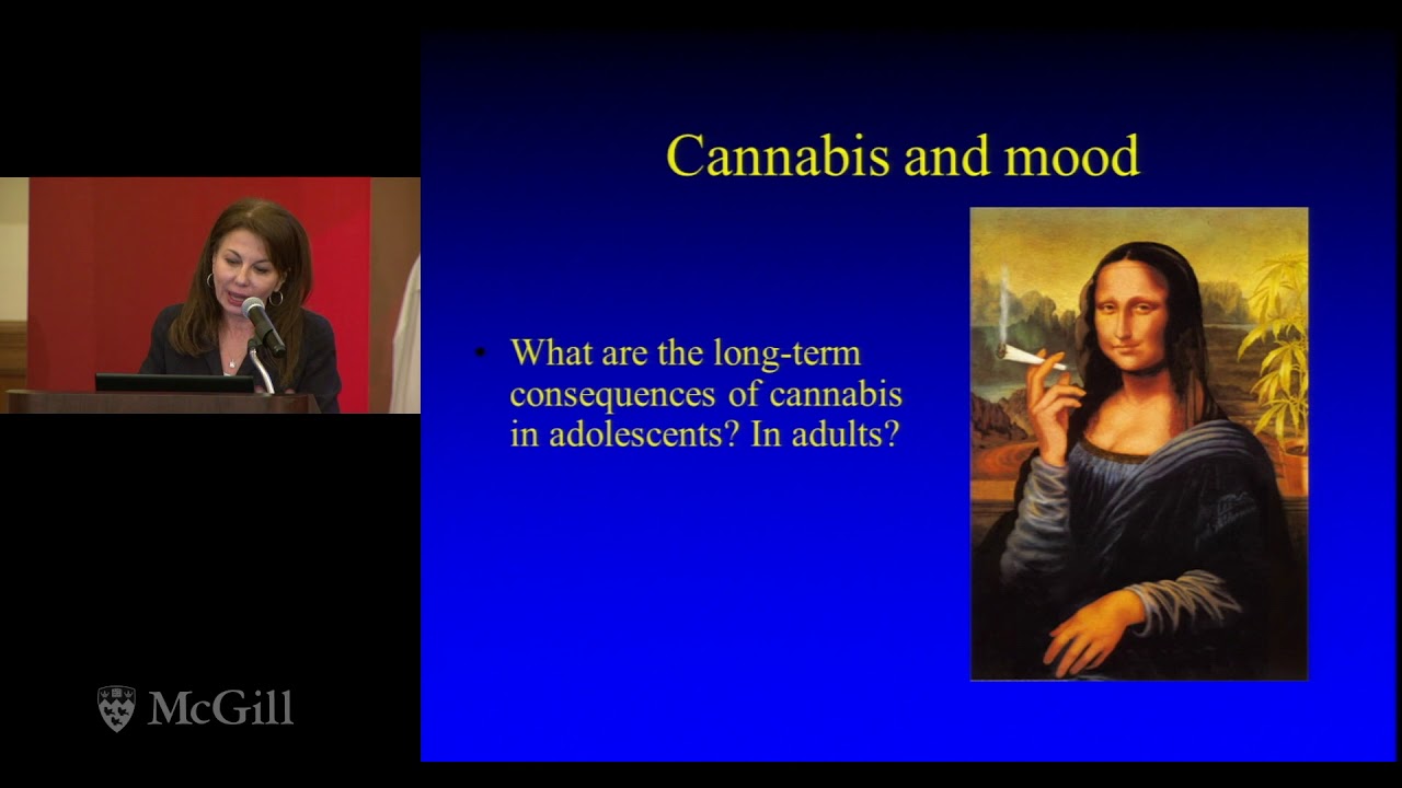 Cannabis in Canada -  Gabriella Gobbi, MD, PhD