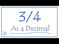 Write The 3 4 As A Decimal