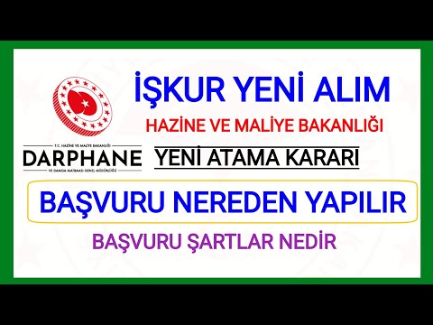 HAZİNE VE MALİYE BAKANLIĞI YENİ ATAMA KARARI✅DARPHANE GENEL MÜDÜRLÜĞÜ FARKLI MESLEK İŞKUR ATAMASI ✅