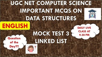 (Mock Test 3)  UGC NET Computer Science | Data Structures MCQs | TNSET 2021 | Linked List