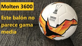 Reseña del Molten 3600  | Replica del balón de la Europa League