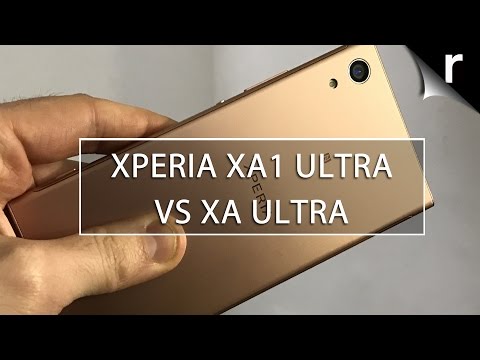 Sony Xperia XA1 Ultra vs Sony Xperia XA Ultra: Hands-on comparison review