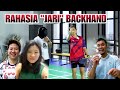 TUTORIAL BACKHAND DARI ATLET BADMINTON DUNIA DEBBY SUSANTO, NATSIR, TONTOWI. Mereka Pakai Raket Apa?