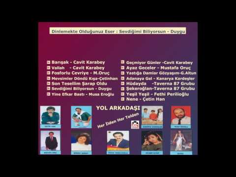 Yol Arkadaşı -  Sevdiğimi Biliyorsun / Duygu