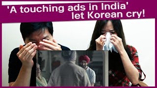 India's touching ads in which Koreans shed tears | Reaction by Korean | Hyundai Motors ads