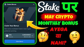 Stake may crypto monthly bonus date | stake may crypto bonus | stake may monthly bonus date