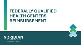 Federally Qualified Health Centers Reimbursement