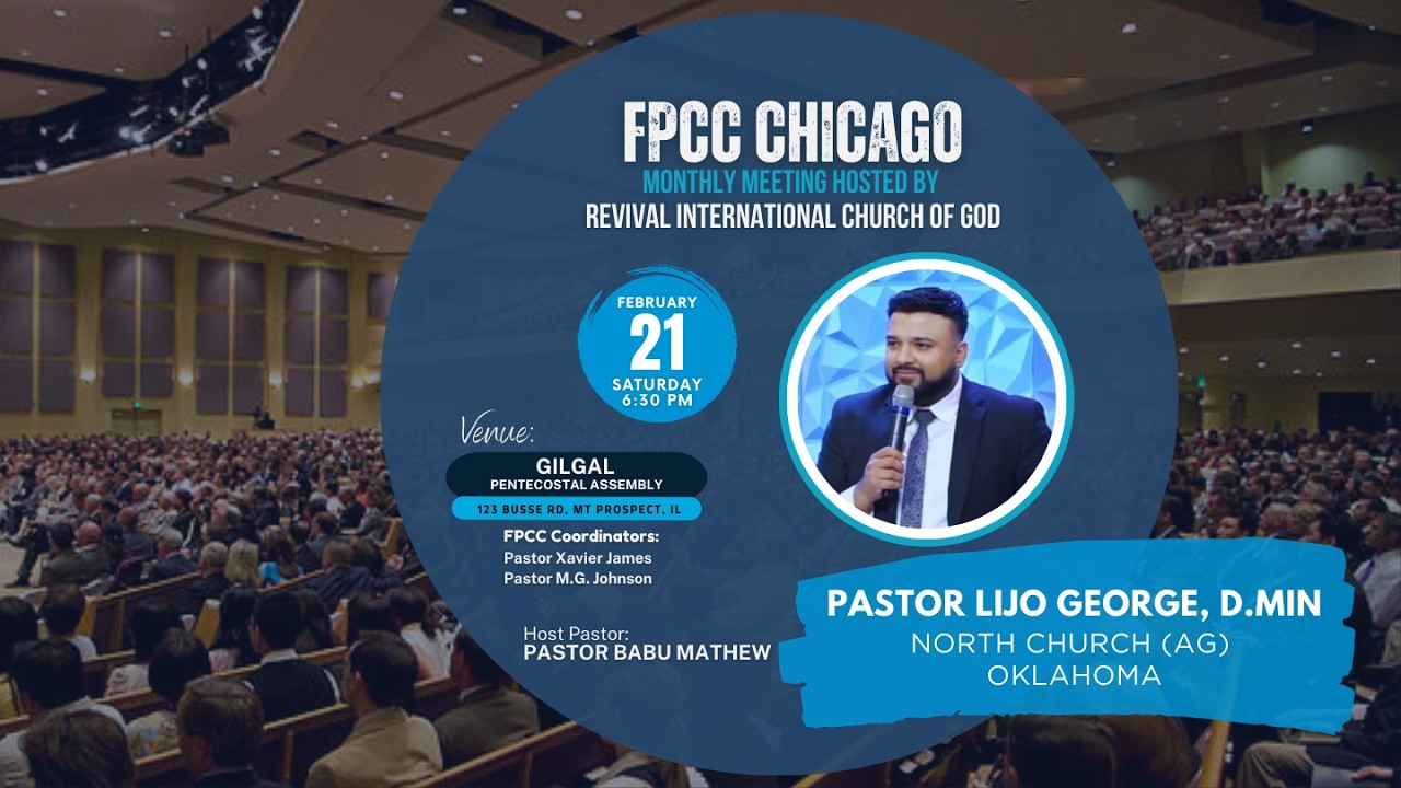 FPCC Monthly Meeting | Pr. Lijo George, D.Min | Revival Church Chicago