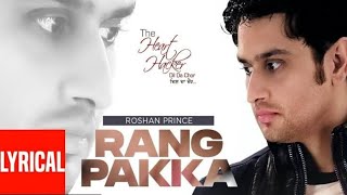 Rang Pakka - Roshan Prince (Lyrics)