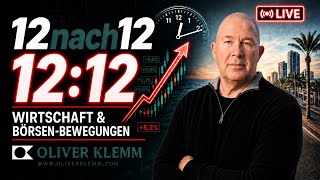12.12 Uhr Zwölf nach Zwölf  Wirtschaft und Finanzen mit Oliver Klemm #016
