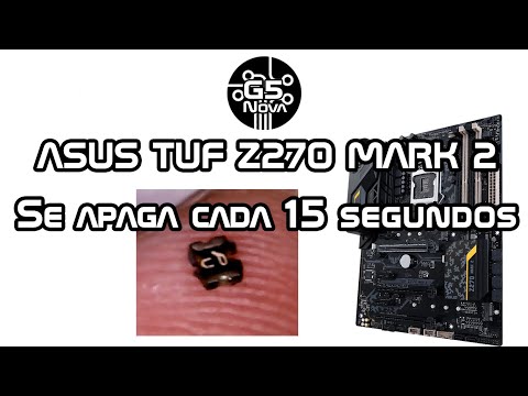 Reparacion ASUS TUF Z270 MARK 2 (USB Device Over Current) se apaga cada 15 segundos