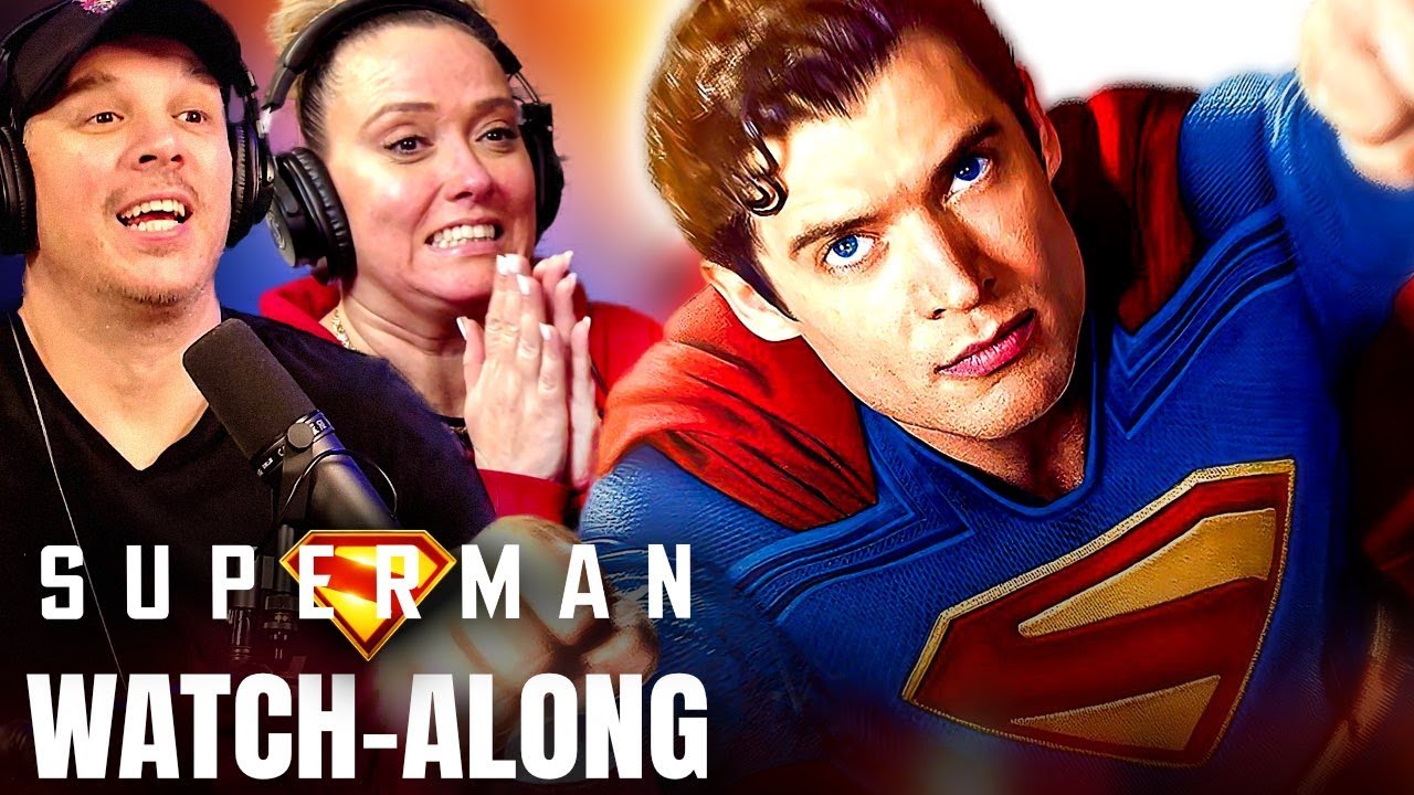 SUPERMAN (2025) | FULL UNEDITED WATCHALONG
