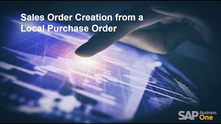 Sales Order Creation from a Local Purchase Order Bot