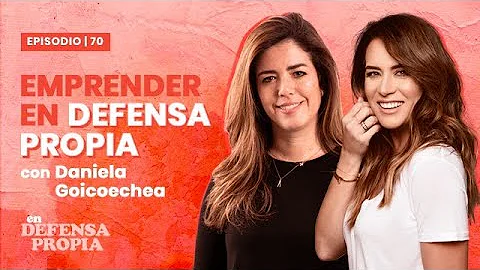 En Defensa Propia | Episodio 70 Con Daniela Goicoe...