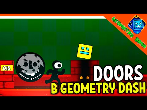 Видео: 🌟 ДОРС В GEOMETRY DASH! ДВЕРИ! DOORS В ГЕОМЕТРИ ДАШ! УНИКАЛЬНЫЕ УРОВНИ 😈 Geometry Dash Прохождение