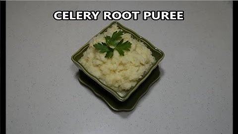 CELERY ROOT PUREE