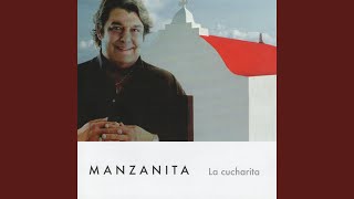 Video thumbnail of "Manzanita - La Cucharita"