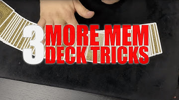 3 More Mem Deck Tricks You Haven