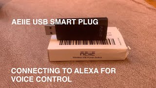 AEIIE USB smart plug switch from Amazon How to connect to Alexa for voice control