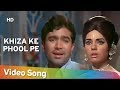 Khiza Ke Phool Pe Aati Kabhi | Rajesh Khanna | Mumtaz | Do Raaste | Bollywood Songs | Kishore Kumar