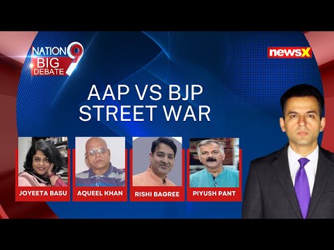 AAP VS BJP Street Wars | Dilli Roads Blocked Again | NewsX - NEWSXLIVE