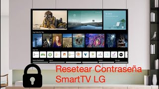 LG Servicio - Televisor - Resetear Contraseña