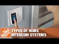 Types Of Home Intercom Systems The Home Depot Types Of Home Intercom Systems The Home Depot