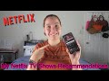 Netflix TV Shows Recommendations 2020