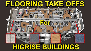 HIGHRISE BUILDING FLOORING Takeoffs