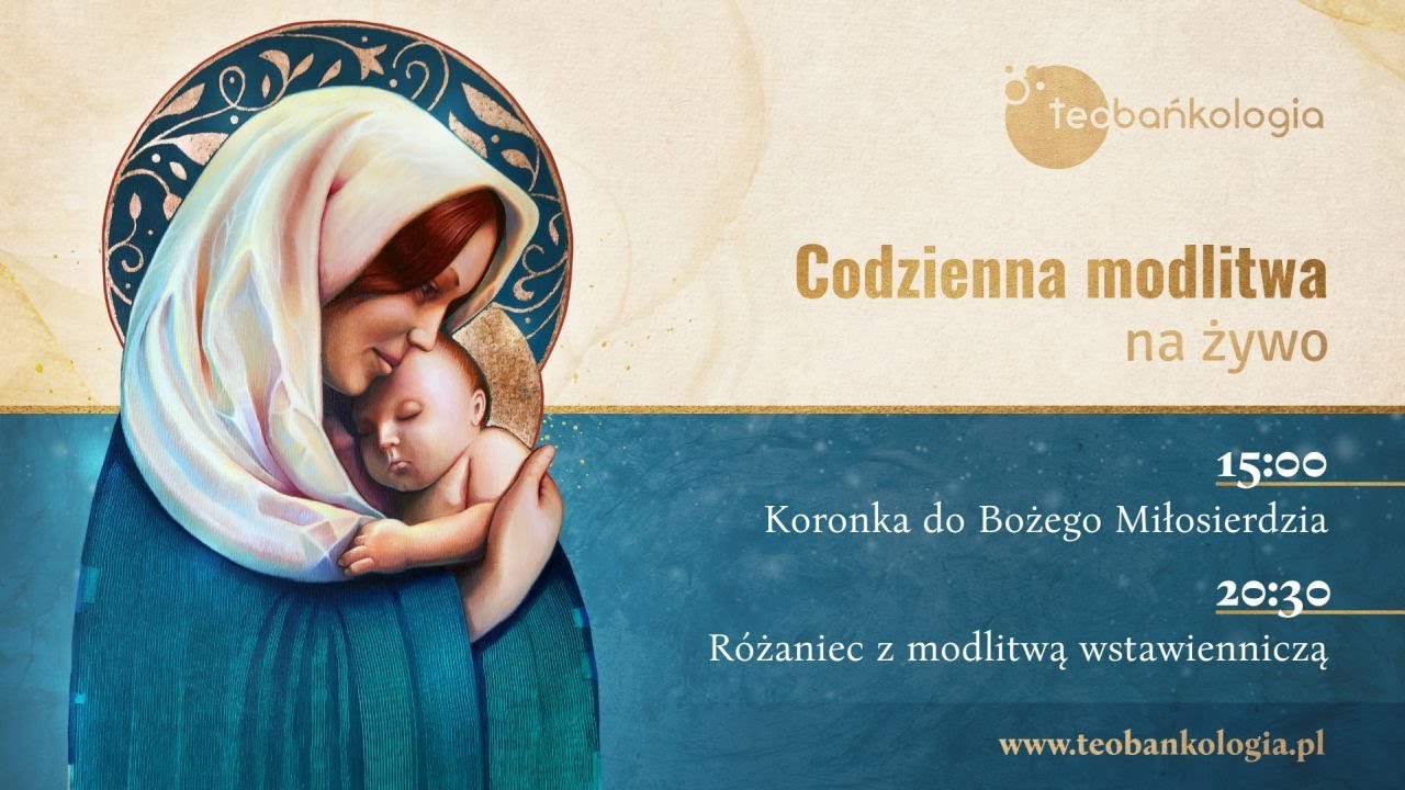 Koronka do Bożego Miłosierdzia 15.01